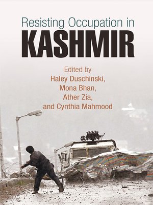 cover image of Resisting Occupation in Kashmir